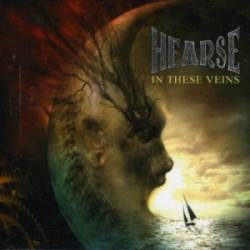 Hearse (SWE) : In These Veins